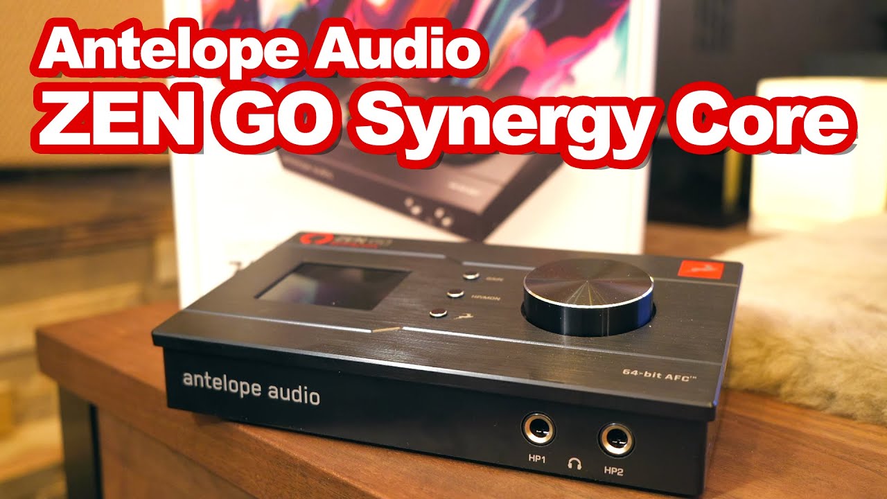 【デモ音源あり！】Antelope Audio ZEN GO Synergy Core レビュー！