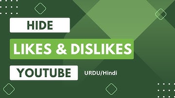 How To Hide Likes And Dislikes on YouTube Videos in Urdu/Hindi (2023)