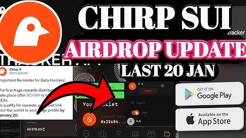 Chirp Airdrop Update। Chirp Sui Connect Update । Chirp Airdrop TGE Update । Chirp Listing Update