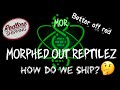 How do we ship here at morphed out reptilez?