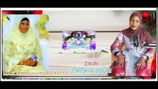 #zikiri orokia zouri grand sœur de zikiri flaniw seïda makoroba haïdara fassa