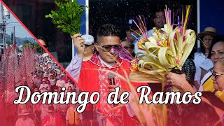 Domingo de Ramos 2024 - Procesión Parroquia La Transfiguracion