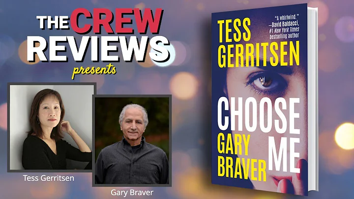 Tess Gerritsen & Gary Bravr | CHOOSE ME| TCR promo