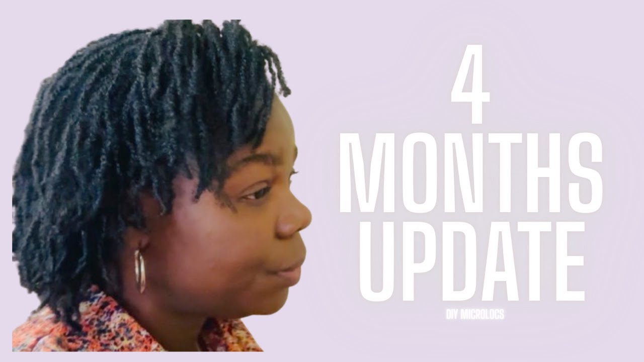 Microlocs On Thin Hair- 4 Months Update