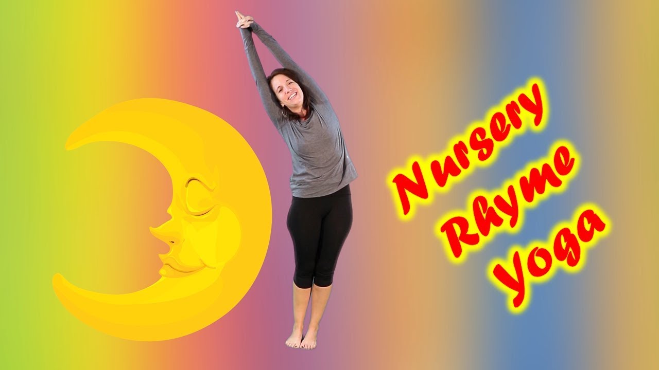 Nursery Rhyme Yoga YouTube