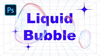 Photoshop liquid bubble