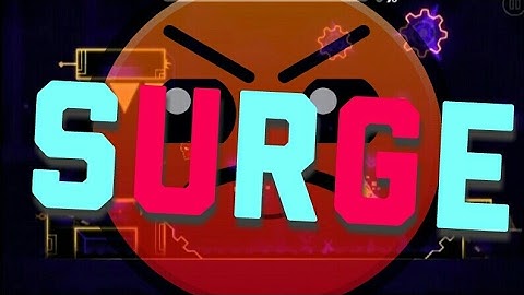 Geometry dash 2.1 | " SURGE " | by : " Jacobroso " | ( epic level )