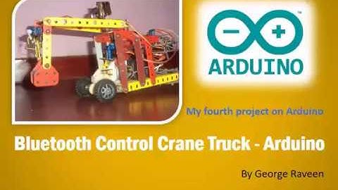 Bluetooth control crane truck - Arduino
