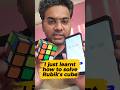 Solving Rubik's cube as a new learner