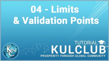 KulClub Tutorials 04 - Limits & Validation Points