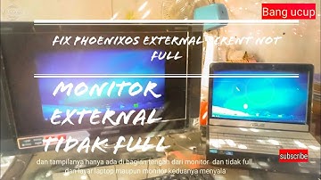 🗣️Cara fix phoenix os tidak full scrent di external monitor