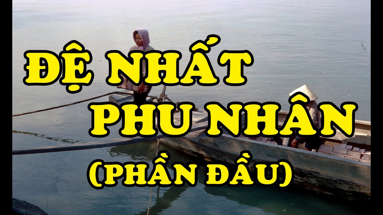 Văn Chương Miền Nam | “Đệ Nhất Phu Nhân” (Phần Đầu) - (Thái Quốc Mưu)