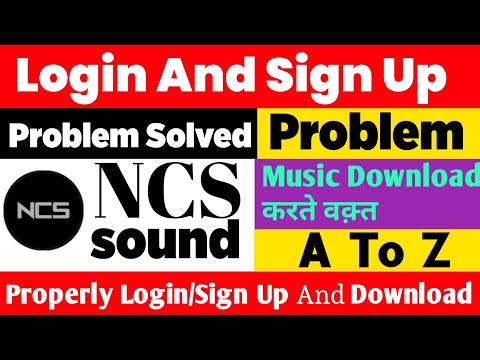 NCS Login Problem | NCS Login Kaise Kare | NCS Music Login Problem Solved