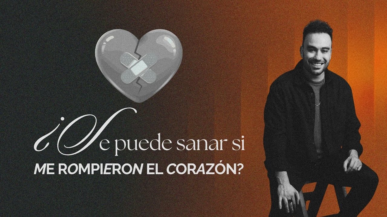 Amor sin Drama · Parte 3: ¿Se puede sanar si me rompieron el corazón? | Pr. Antonio Nistal