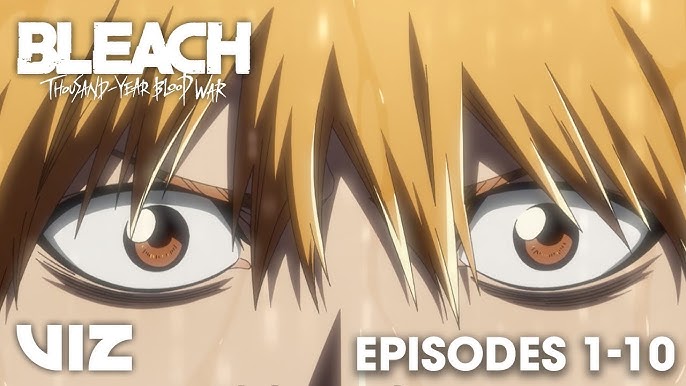 BLEACH: Thousand-Year Blood War Lookback (Episodes 11-24), PART 2 FINALE  9/30