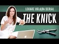 PRAWDZIWY LEKARZ ogląda serial "The Knick"