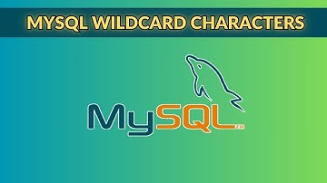 #15 How To use MySQL Wildcard Characters in MySQL