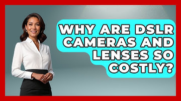 Why Are DSLR Cameras And Lenses So Costly? - Image Review Studio
