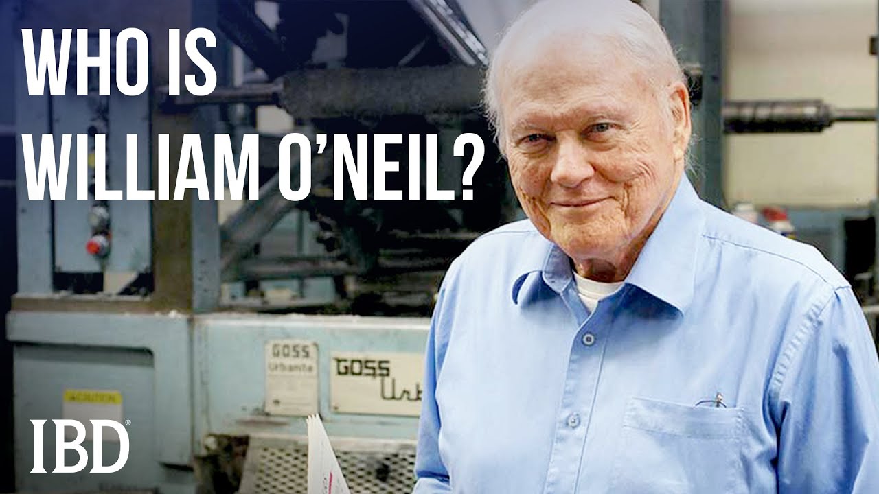 The Story Of William O’Neil Legendary Investor & IBD Founder IBD