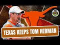 Texas Keeps Tom Herman - Now What? (Late Kick Cut)