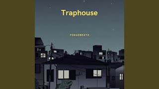 Traphouse - Fokuzbeatz