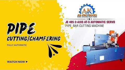 FULLY AUTOMATIC PIPE CUTTING AND PIPE CHAMFERING MACHINE #PIPE #CUTTING #CHAMFERING