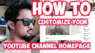 How To Customize your YouTube Channel Homepage | YouTube Tips and Tricks
