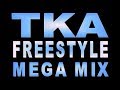 TKA - Mega Mix - (DJ Paul S)