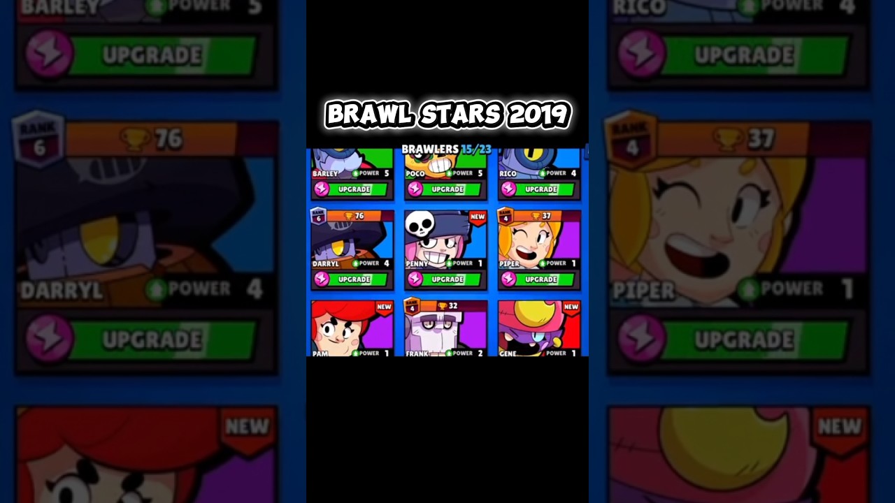 23 BRAWLERS 2026 VS 2019 