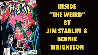 Inside  DC Comics’ THE WEIRD- by Jim Starlin & Bernie Wrightson