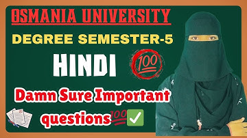 Degree 5th Semester HINDI || Damn sure important questions || O.U || Pakka "O" Grade💯||5th sen Hindi