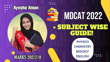 MDCAT 2025 SUBJECT WISE Guide| National Topper Ayesha Aman  @drhamzaashraf