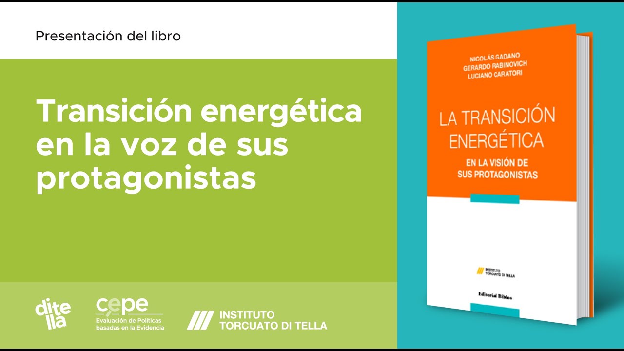 Presentación del libro "Transición energética en la voz de sus ...