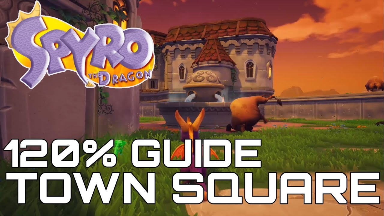 Town Square Dragons - Spyro the Dragon Guide - IGN