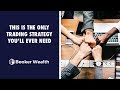 This is the Only Trading Strategy You’ll Ever Need - Rob Booker