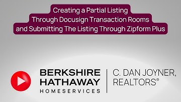 Creating a Partial Listing Through Docusign Transaction Rooms and Zipforms