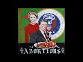 Dayglo Abortions – Feed Us A Fetus (Vinyl Rip/Full Album) HQ