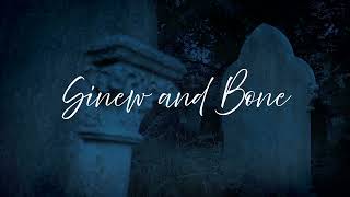 Book Trailer - Sinew and Bone
