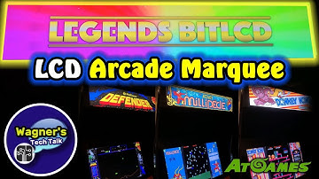Legends BitLCD Arcade Marquee Setup and Review (AtGames 2022)