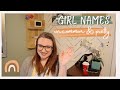 10 Unique Baby Girl Names I love and (probably) won't be using 2021 / Unique girl names I love