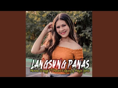 Langsung Panas - Michelle Wanggi