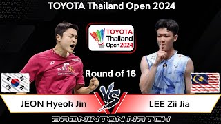 JEON Hyeok Jin (KOR) vs LEE Zii Jia (MAS) | Thailand Open 2024 Badminton