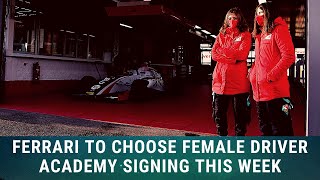 Ferrari to choose female Driver Academy signing this week - F1 News 18 01 21