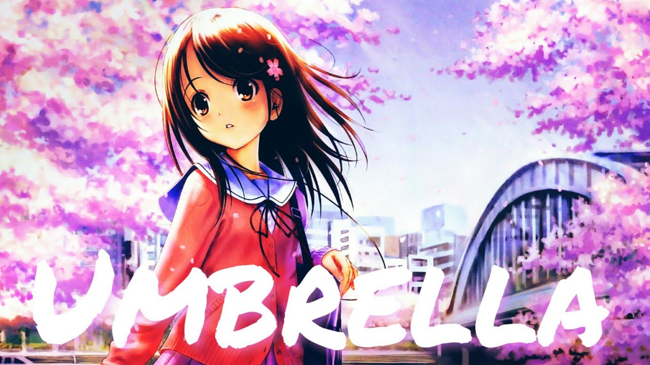 Nightcore Umbrella_Lyrics YouTube