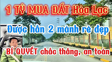 Bán đất nền đô thị vệ tinh Hòa Lạc giá rẻ, Yên Xuân, Phú Cát, Hạ Bằng, Thạch Thất, Hà Nội