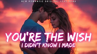 Download Lagu ❤️ You’re the Wish I Didn’t Know I Made💋 (Lyrics) | New Romantic Love Song | English Music 2025 ❤️ MP3
