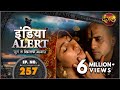 India alert  new episode 257  sharab aur tantra         dangal tv