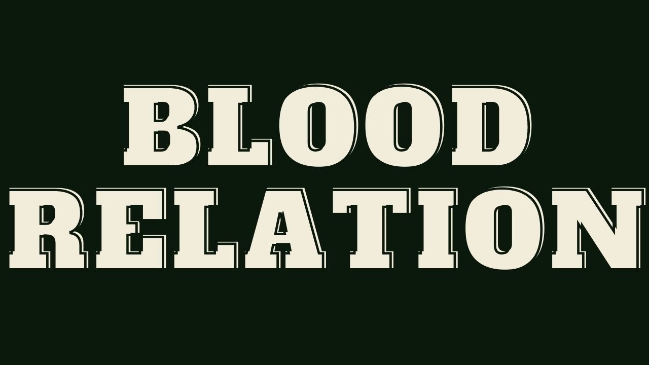 Blood Relation's Basic Part 1 YouTube