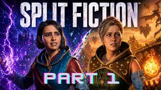 OUR FIRST TIME PLAYING! | Split Fiction Part 1