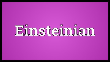 Einsteinian Meaning